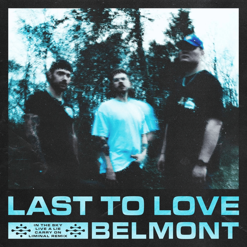 EP REVIEW: BELMONT- LAST TO LOVE