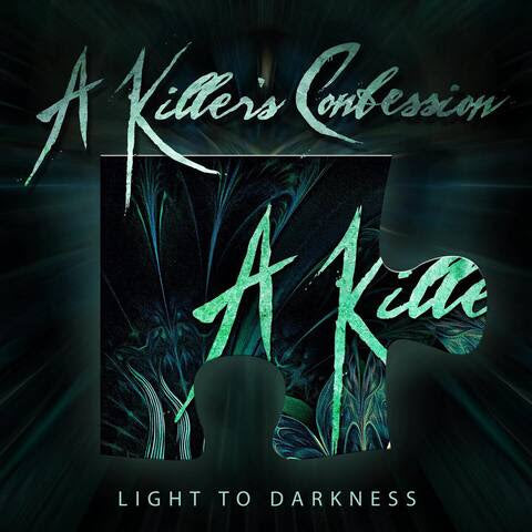 NEW A Killer's Confession Music Video For "Light To Darkness"