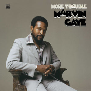 Marvin Gaye's More Trouble Vinyl Release, Out Now!