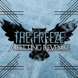 A FITTING REVENGE Drop Ripping, Decimating New Track "The Freeze"