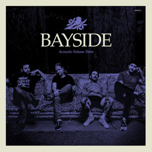 BAYSIDE Announce New EP 'Acoustic Volume 3' via Hopeless Records
