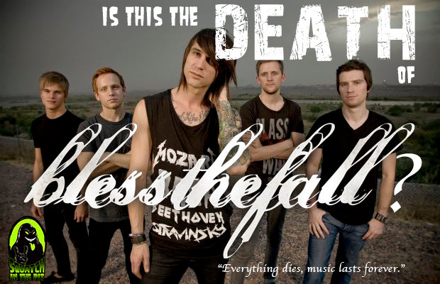 Is BLESSTHEFALL Calling it Quits?!