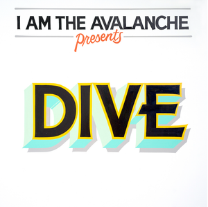 I AM THE AVALANCE Drop New Album 'Dive'