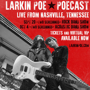 Larkin Poe Announce Live Stream Shows PLUS Live Chat from Nashville
