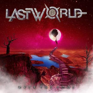 LASTWORLD Release New Album 'Over the Edge' via Perris Records: Album Review