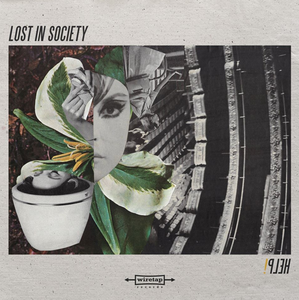 LOST IN SOCIETY announce New EP "Help" is OUT NOW