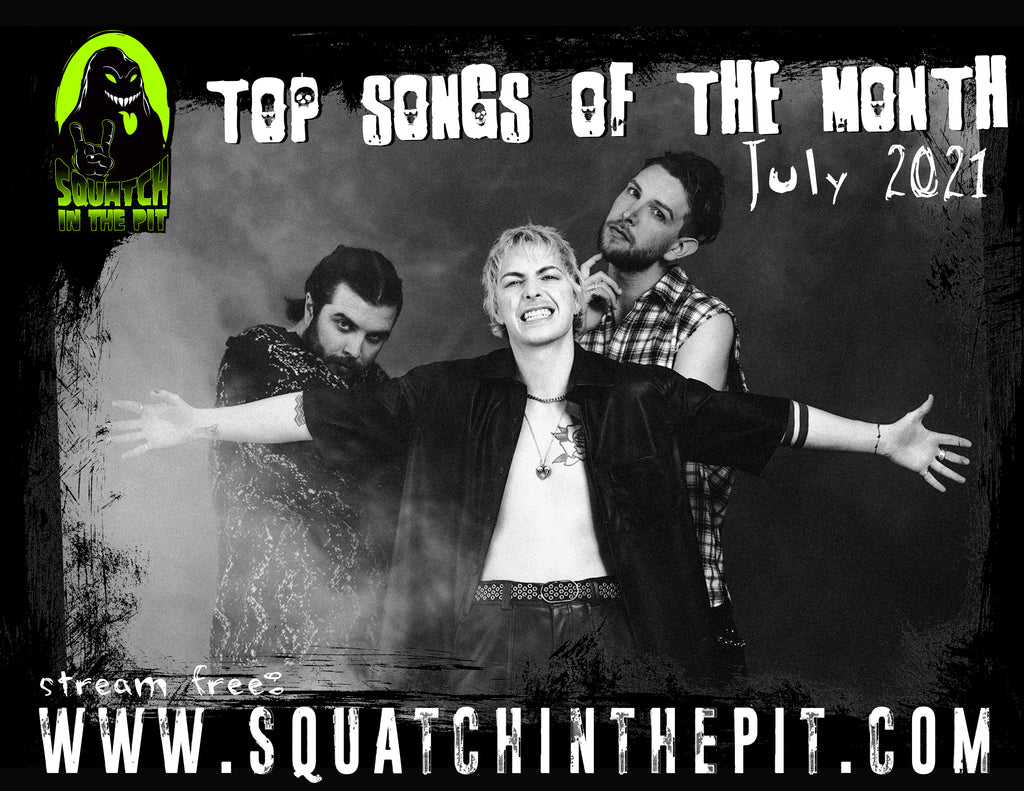 TOP SONGS OF THE MONTH: JULY