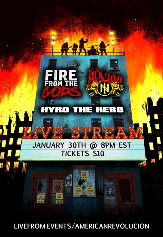 FIRE FROM THE GODS and ILL NIÑO Announce Virtual Concert with HYRO THE HERO to Air January 30th