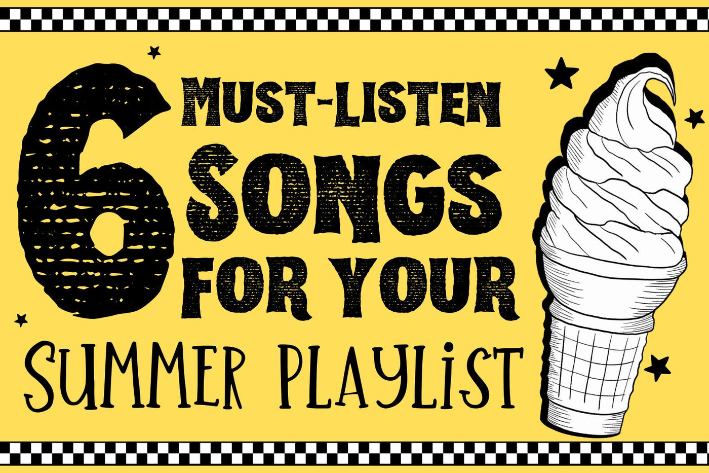 6 Must-Listen Songs for Your Summer Playlist