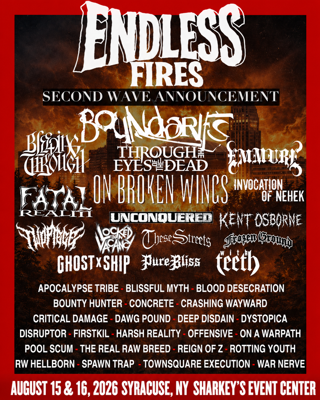 Endless Fires Fest Set for Syracuse August 14-16 Announces Final Lineup, Including..