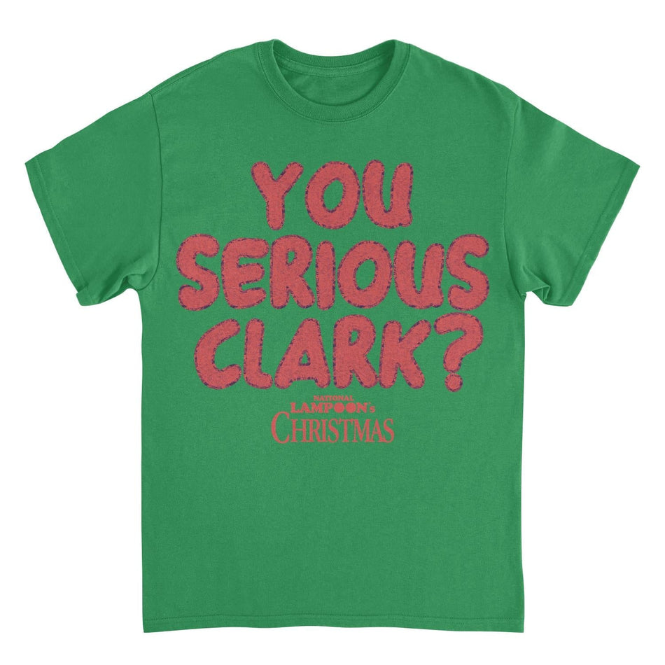 National Lampoon's Christmas Vacation you Serious Clark Red T-Shirt