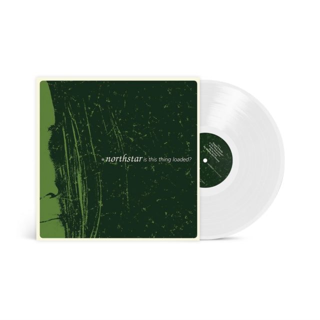 Northstar - Is This Thing Loaded? (White Vinyl)