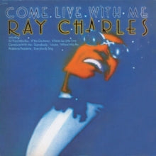 RAY CHARLES - COME LIVE WITH ME (COLORED LP)