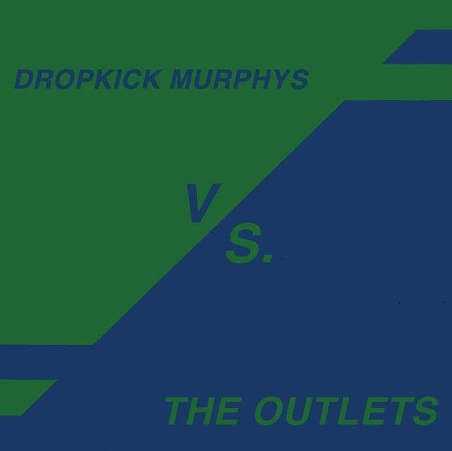 Dropkick Murphys vs The Outlets (RSD 2026)