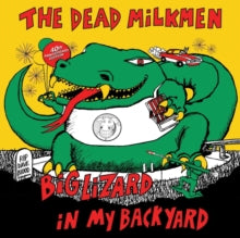 The Dead Milkmen - BIG LIZARD IN MY BACKYARD (40TH ANNIVERSARY/2LP/1-GREEN & 1-YELLOW VINYL) (RSD)