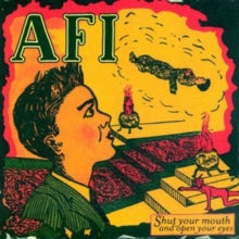 AFI- SHUT YOUR MOUTH & OPEN YOUR EYES (LP)