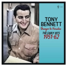 TONY BENNETT- STRANGER IN PARADISE THE EARLY HITS 1951-62 (LP)