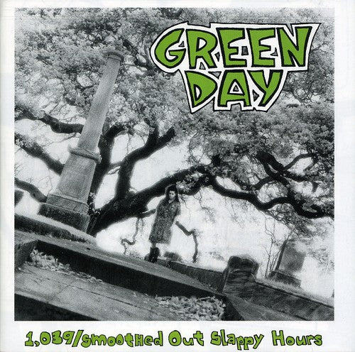 GREEN DAY - 1039/SMOOTHED OUT SLAPPY HOURS (CD)