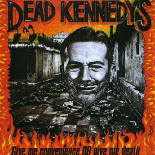 Dead Kennedys - Give Me Convenience or Give Me Death (CD)