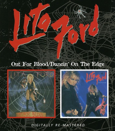 LITA FORD - OUT FOR BLOOD/ DANCIN ON THE EDGE (CD)