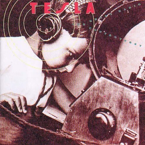 TESLA - GREAT RADIO CONTROVERSY (CD)