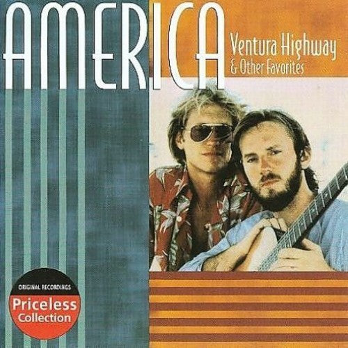America - Ventura Highway & Other Favorites (CD)