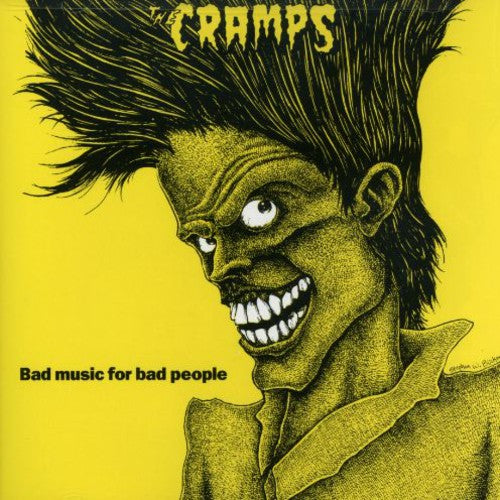 THE CRAMPS - BAD MUSIC FOR BAD PEOPLE (CD)