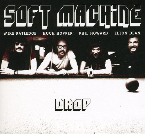 the album cover for Soft Machine - Drop
