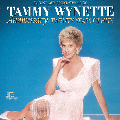 TAMMY WYNETTE - ANNIVERSARY: 20 YEARS OF HITS (CD)