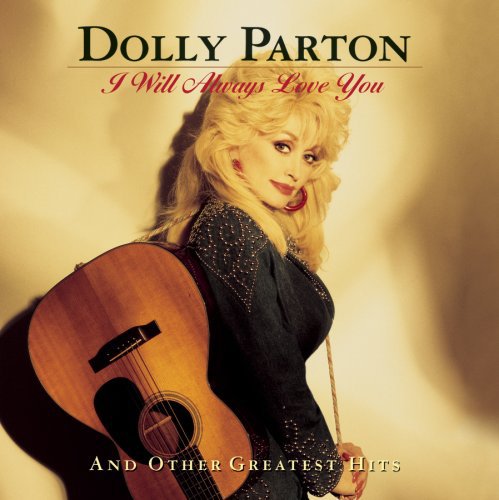 DOLLY PARTON - I WILL ALWAYS LOVE YOU (CD)