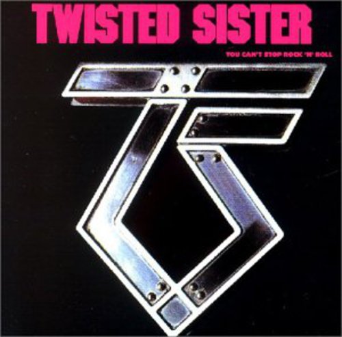 TWISTED SISTER - YOU CAN'T TOP ROCK N ROLL (CD)