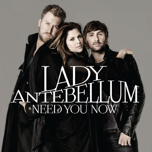 LADY A - NEED YOU NOW (CD)