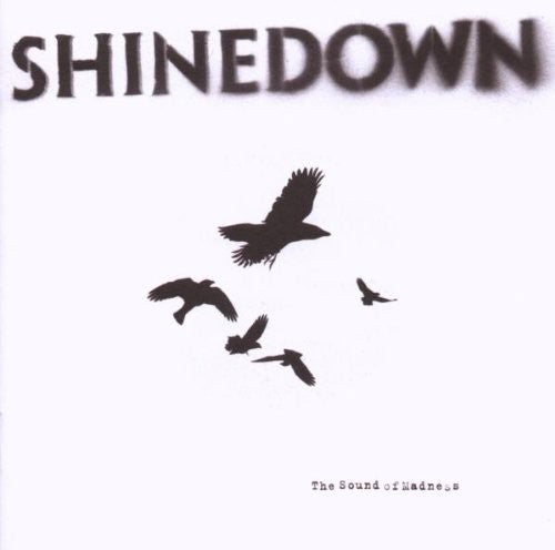 SHINEDOWN - SOUND OF MADNESS (CD)