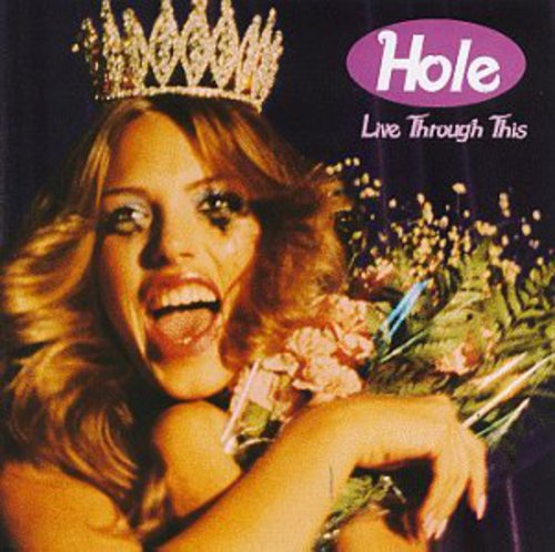 HOLE - LIVE THROUGH THIS (CD)