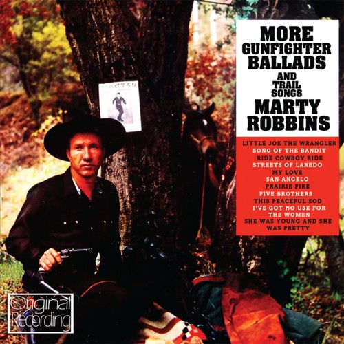 MARTY ROBBINS - MORE GUNFIGHTER BALLADS & TRAIL SONGS (CD)
