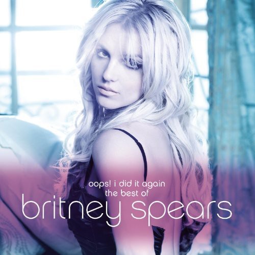 Britney Spears - Oops I Did It Again-The Best Of Britney Spears (CD)
