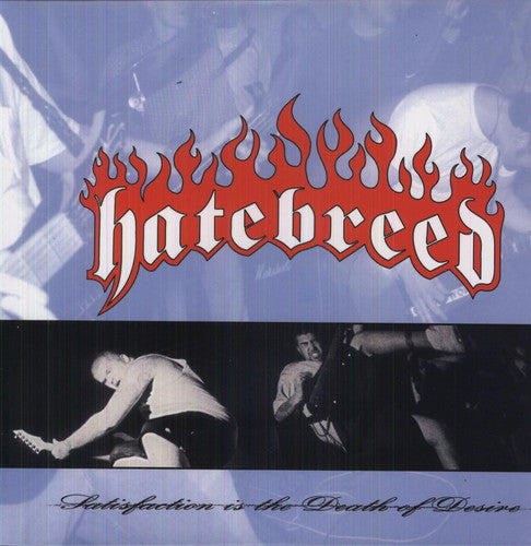 Hatebreed -  Satisfaction Is the Death of Desire (LP)