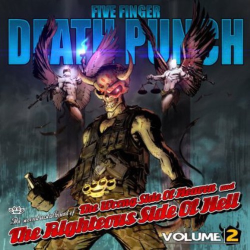 FIVE FINGER DEATH PUNCH - VOL. 2 - THE WRONG SIDE OF HEAVEN & THE RIGHTEOUS SIDE OF HELL (CD)