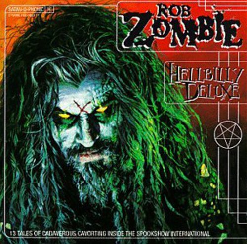 ROB ZOMBIE - HELLBILLY DELUXE (CD)