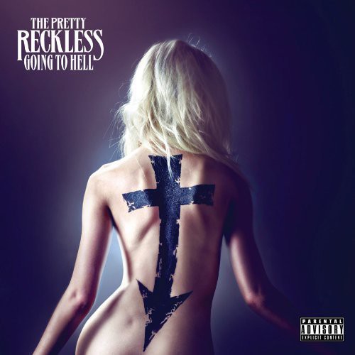 THE PRETTY RECKLESS - GOING TO HELL (CD)