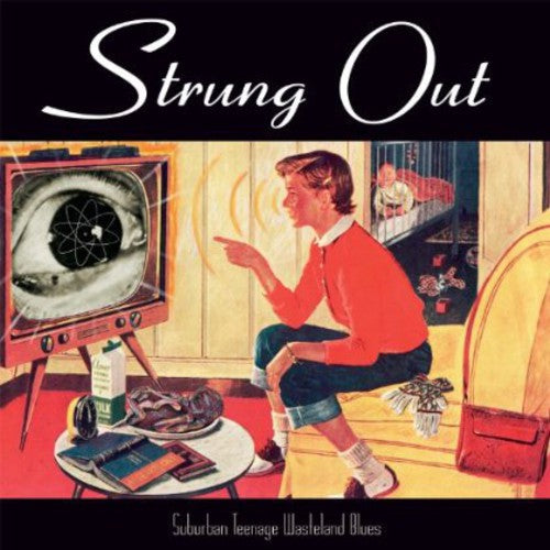STRUNG OUT - SUBURBAN TEENAGE WASTELAND BLUES (CD)