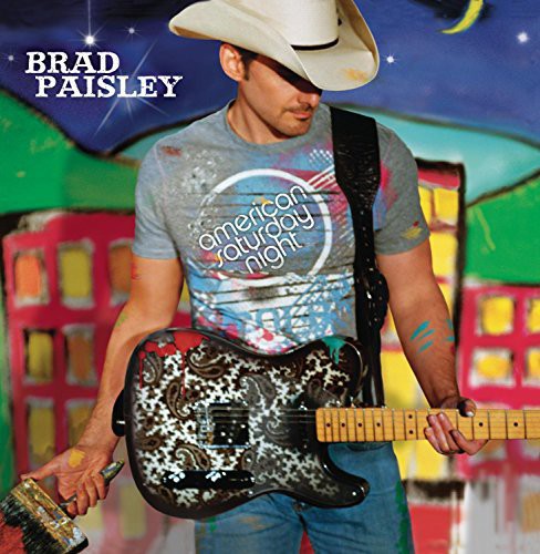 BRAD PAISLEY - AMERICAN SATURDAY NIGHT (CD)