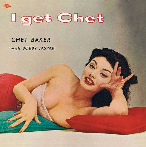 CHET BAKER - I GET CHET (LP)