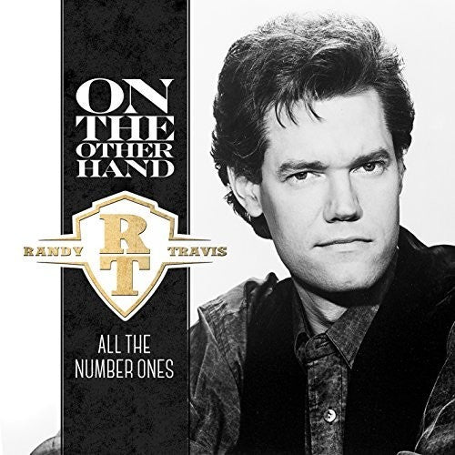 RANDY TRAVIS - ON THE OTHER HAND: ALL THE NUMBER ONES (CD)
