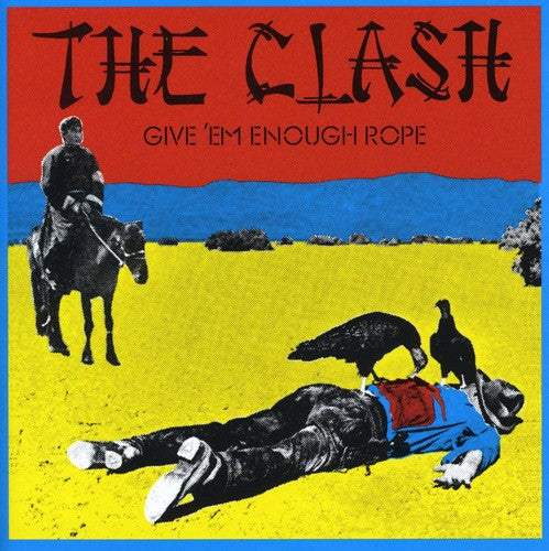 THE CLASH - GIVE EM ENOUGH ROPE (CD)