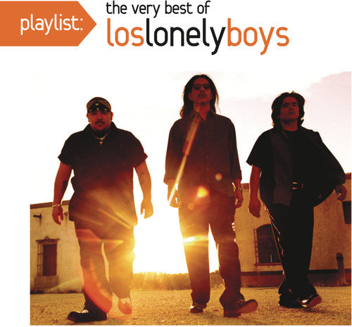 the album cover for Los Lonely Boys - Playlist: The Very Best of los Lonely Boys