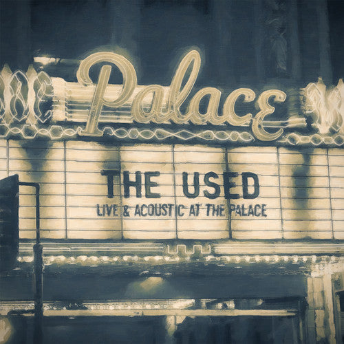 THE USED - LIVE AND ACOUSTIC AT THE PALACE (LP)