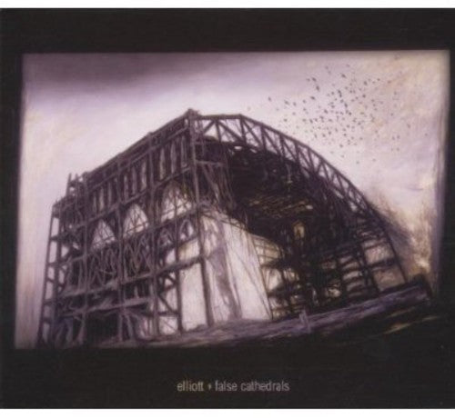 Elliott - False Cathedrals (CD)