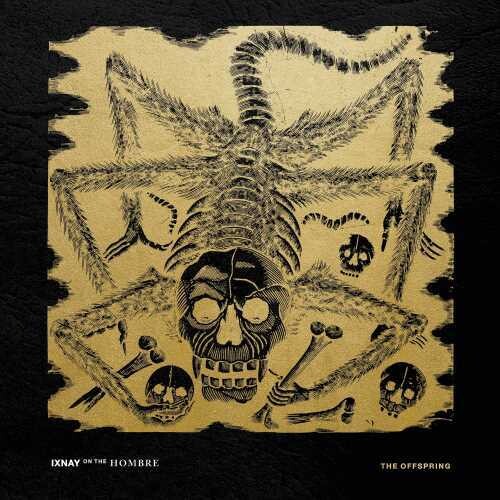 THE OFFSPRING - IXNAY ON THE HOMBRE (LP)