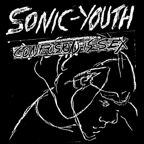 SONIC YOUTH - CONFUSION IS SEX (LP)